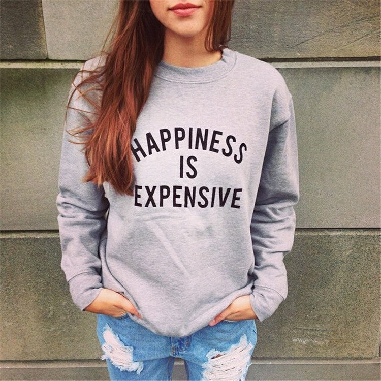 Felpa Happiness is expensive stampa vista frontale — Dream Shop