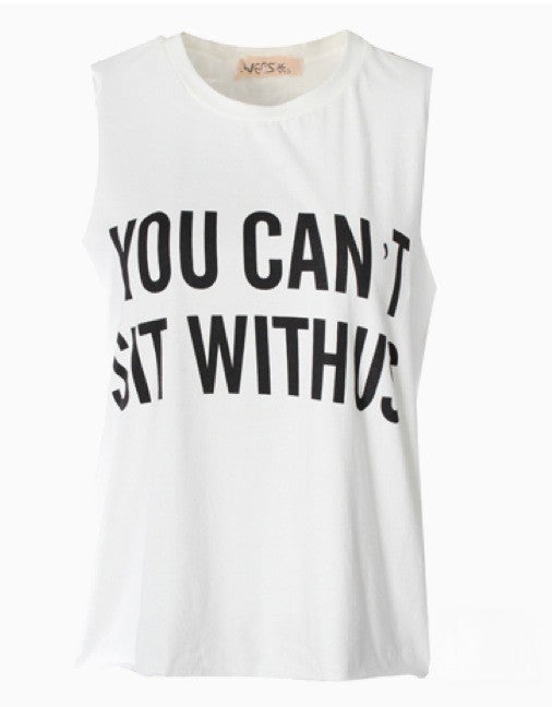 Canotta You cant sit with us dettaglio stampa — Dream Shop