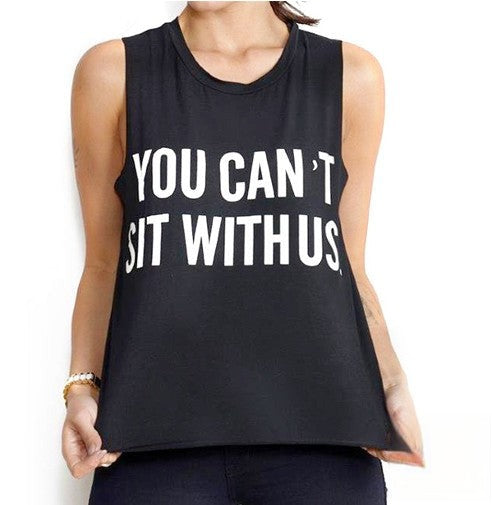 Canotta You cant sit with us vista posteriore — Dream Shop