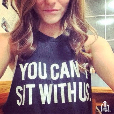 Canotta You cant sit with us