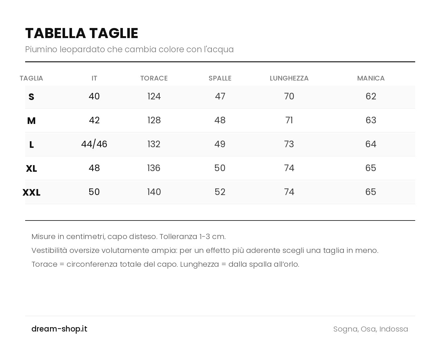Tabella taglie Piumino Magic Leopard, misure in centimetri e corrispondenze IT — Dream Shop